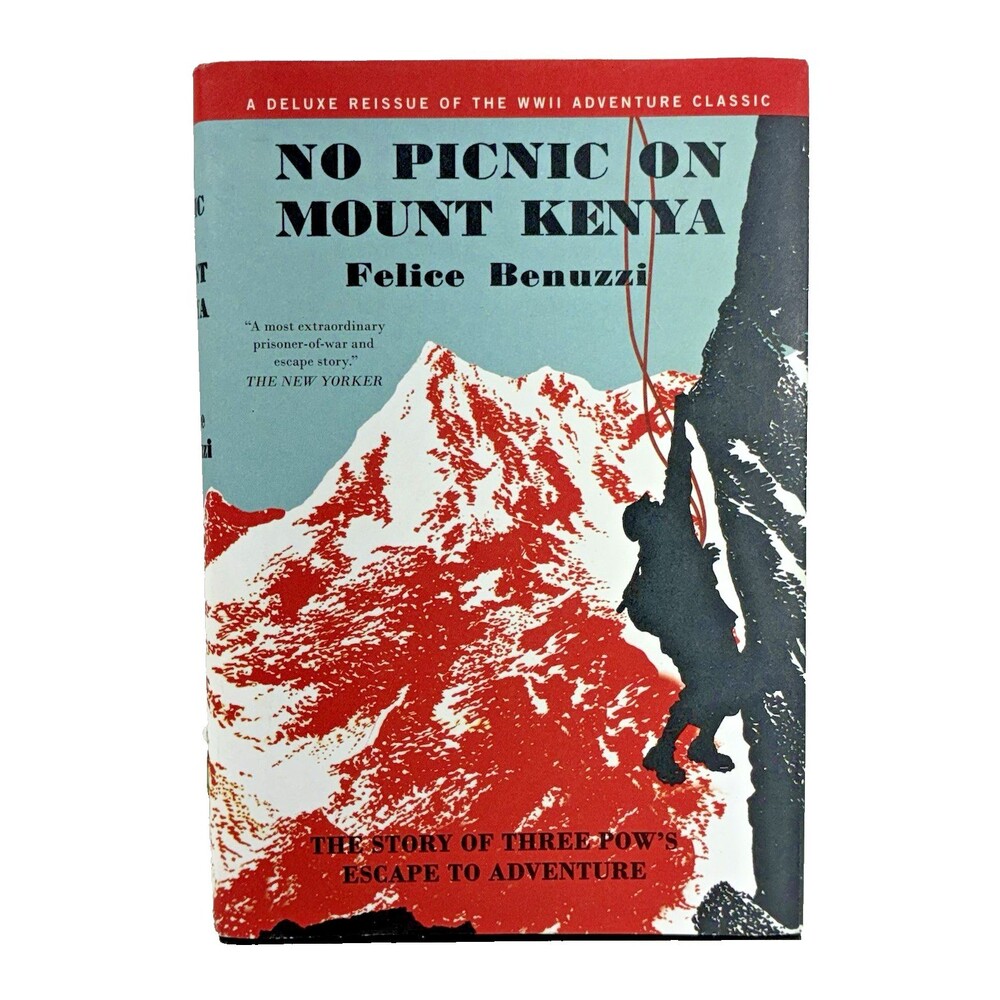 No Picnic on Mount Kenya by Felice Benuzzi 2017 Quercus Hardback Unread